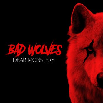 Bad Wolves Lifeline