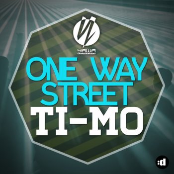 Ti-Mo One Way Street (Club Mix)