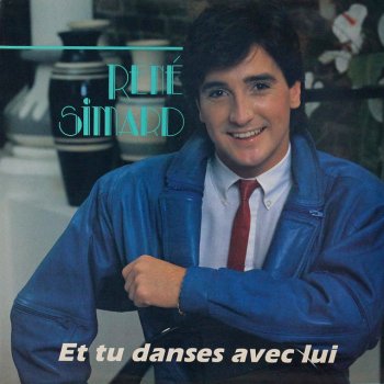 Rene Simard Et tu danses avec lui