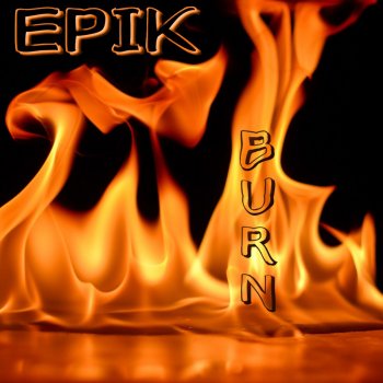 Epik Burn