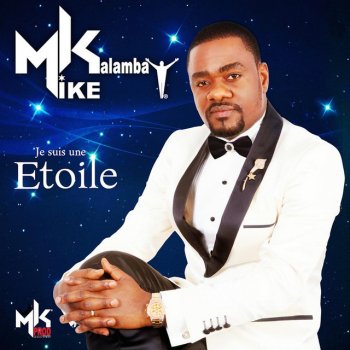 Mike Kalambay Bwana Yesu