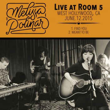Melissa Polinar Meant To Be (Live)