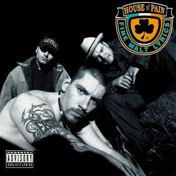 House of Pain Life Goes On