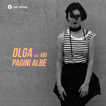 Olga Verbitchi feat. Kio Pagini Albe