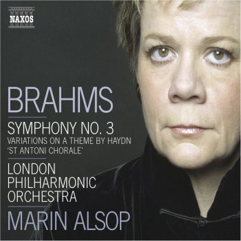 Johannes Brahms feat. London Philharmonic Orchestra & Marin Alsop Symphony No. 3 in F Major, Op. 90: IV. Allegro