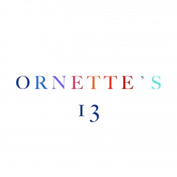 Ornette I Don't Give A