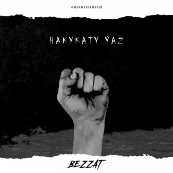 Исполнитель Bezzat, альбом Hakykaty ýaz