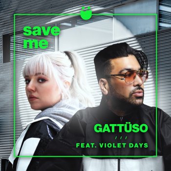 Gattuso Save Me (feat. Violet Days)