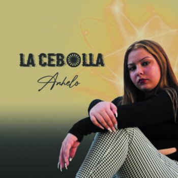 Исполнитель La Cebolla, альбом Anhelo