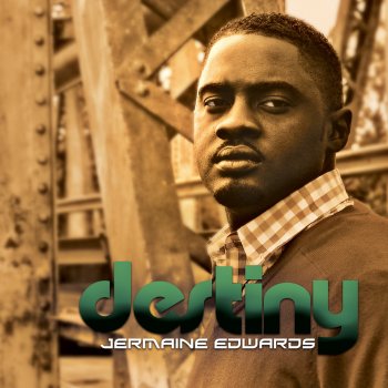 Jermaine Edwards Love and Devotion