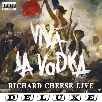 Richard Cheese Cinco Dolares (Live)