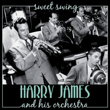 Harry James and His Orchestra Waiting for the Train to Come In