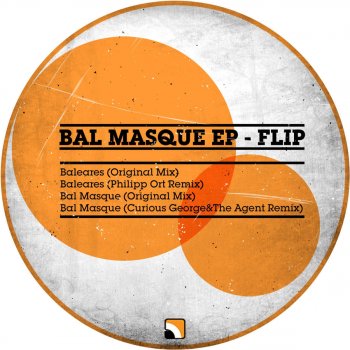 Flip Bal Masqué (Original Mix)