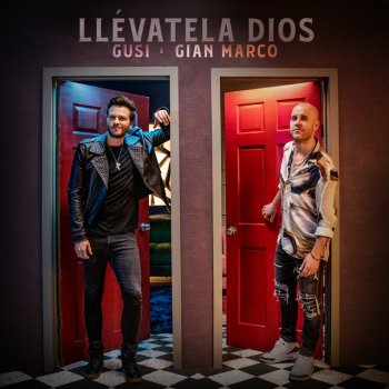 Gusi feat. Gian Marco Llévatela Dios