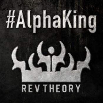 Rev Theory Alpha King