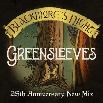 Исполнитель Blackmore's Night, альбом Greensleeves (25th Anniversary New Mix)