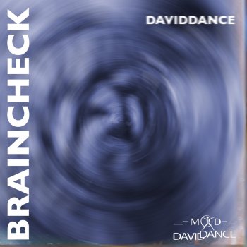 DavidDance Braincheck