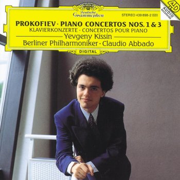 Sergei Prokofiev, Evgeny Kissin, Berliner Philharmoniker & Claudio Abbado Piano Concerto No.1 In D Flat, Op.10: 1. Allegro brioso