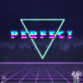 Mando Hill Perfect