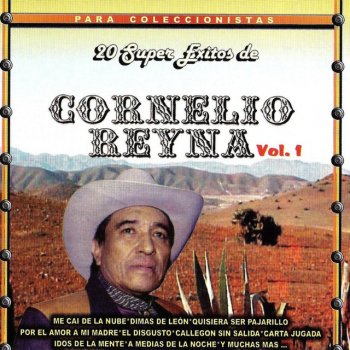 Cornelio Reyna Vol.1 Carta Jugada