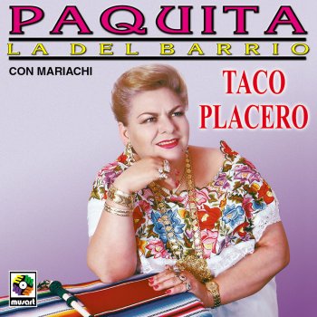 Paquita la del Barrio Mi Segunda Casa