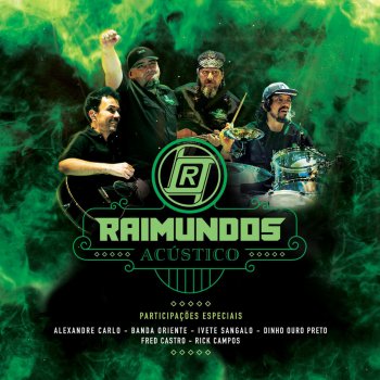 Raimundos feat. Dinho Ouro Preto Mulher de Fases (Ao Vivo [Acústico)]