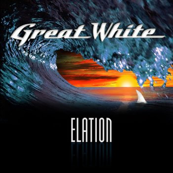 Great White Feelin' So Much Better