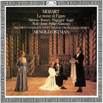 Wolfgang Amadeus Mozart feat. Barbara Bonney, The Drottningholm Court Theatre Orchestra & Arnold Östman Le nozze di Figaro, K.492 / Act 4 (Ed. Tyson): "Giunse alfin il momento"