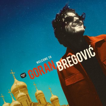 Goran Bregovic Bella Ciao (Live, Rome / 2016)