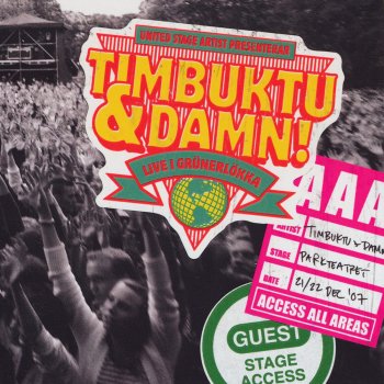 Timbuktu & Damn! Jam 2 (Live)