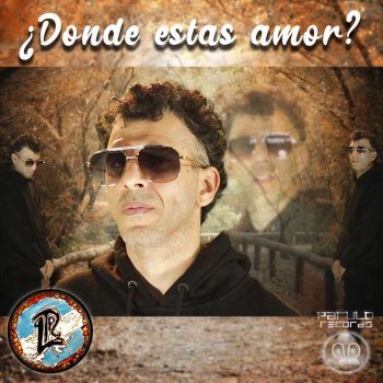 La Repandilla Donde Estás Amor