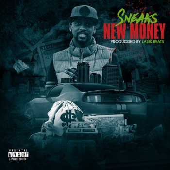 Sneaks New Money