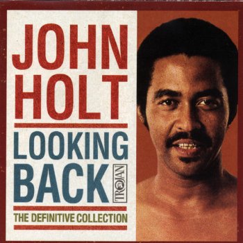 John Holt Forever I'll Stay