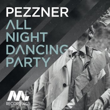 Pezzner All Night Dancing Party (Justin Martin Mix)