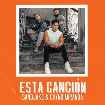 Sandjake feat. Chyno Miranda Esta Canción