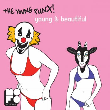 The Young Punx Young and Beautiful (Original Extended Mix)