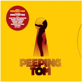 Peeping Tom feat. Rahzel & Dan the Automator Mojo