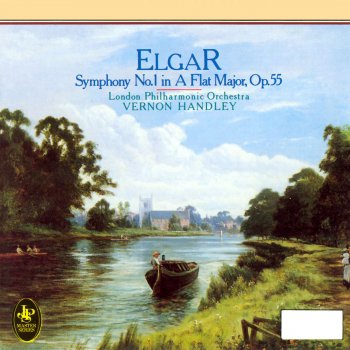 Vernon Handley ELGAR: SYMPHONY NO. 1 IN A FLAT MAJOR, OP. 55: I. ANDANTE - NOBILMENTE E SEMPLICE -