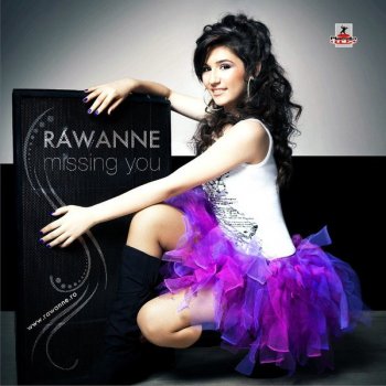 Rawanne Missing You (Extended Mix) - Extended Mix