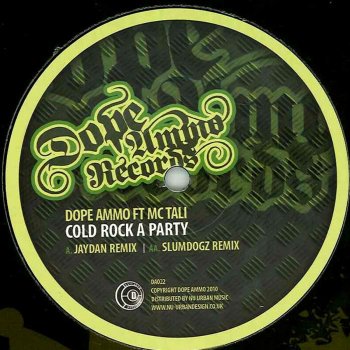 Dope Ammo Cold Rock A Party - Jayden Remix