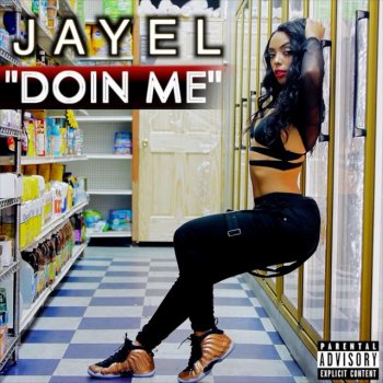 Jayel Doin Me