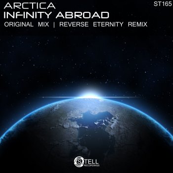 Arctica Infinity Abroad (Reverse Eternity Remix)
