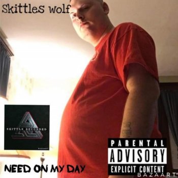 Skittles wolf I Want To Smoke All My Weed