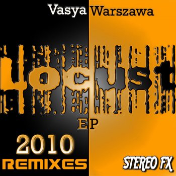 Vasya Warszawa Locust 2010 - Big Booty Mix