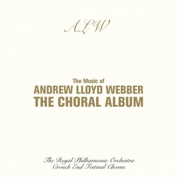 Royal Philharmonic Orchestra feat. Crouch End Festival Chorus Think Of Me - From "phantom Of The Opera"