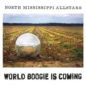 North Mississippi Allstars Back Back Train (Bonus Track)