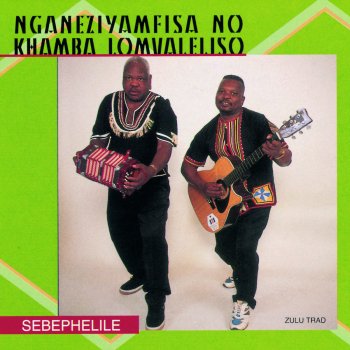 Nganeziyamfisa No Khamba Lomvaleliso Sebephelile