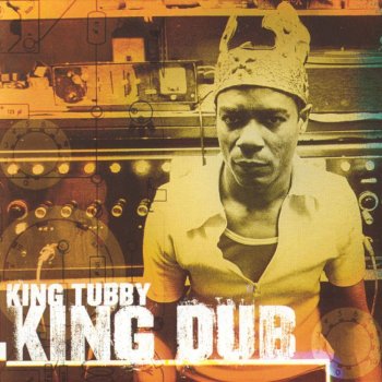 King Tubby Rasta Dub It Everywhere