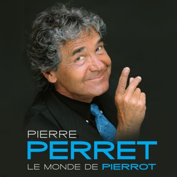 Pierre Perret Mon pierrot