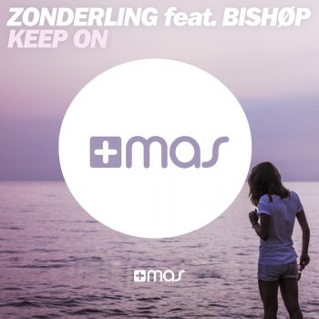 Zonderling feat. Bishøp Keep On